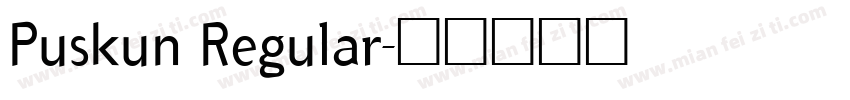Puskun Regular字体转换